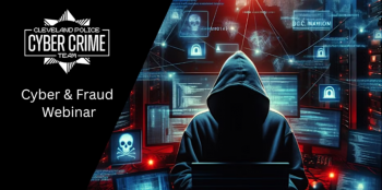 Cyber &&nbsp;Fraud Webinar