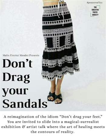 Art Exhibition Opening &ldquo;Don&rsquo;t Drag your Sandals&rdquo;