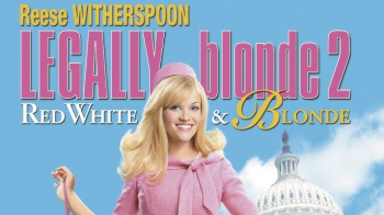 YA&nbsp;Movie Day &ldquo;Legally Blonde&nbsp;2: Red, White and Blonde&rdquo; (2003)