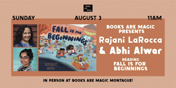 Storytime with Rajani LaRocca &&nbsp;Abhi Alwar &ldquo;Fall Is&nbsp;for Beginnings&rdquo;