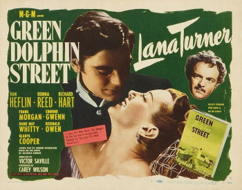 Monday Night Movies &ldquo;Green Dolphin Street&rdquo; (1947)