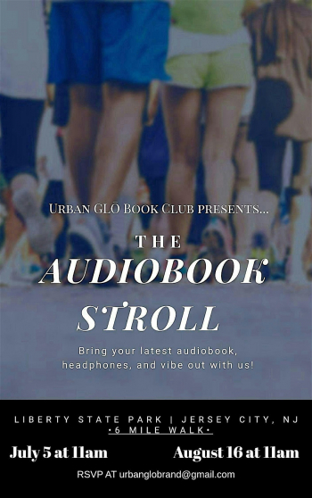 Urban GLŌ Book Club: The Audiobook Stroll
