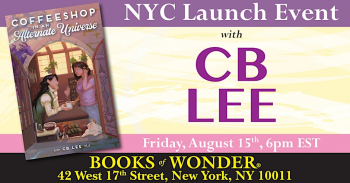 NYC Launch &ldquo;Coffeeshop in&nbsp;an&nbsp;Alternate Universe&rdquo; by&nbsp;C.B. Lee