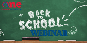 One Chance Back to&nbsp;School Webinar