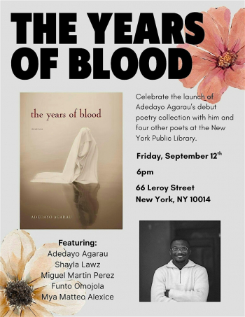 Book Launch Reading: Adedayo Agarau&rsquo;s &ldquo;The Years of&nbsp;Blood&rdquo;