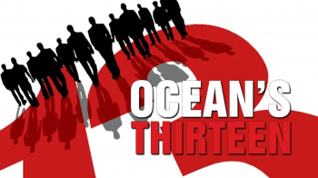 Reel to&nbsp;Read Movies &ldquo;Ocean&rsquo;s Thirteen&rdquo; (2007)