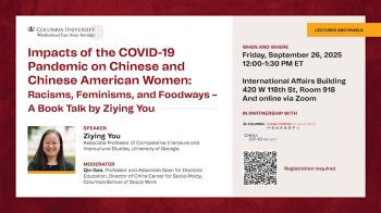 Lecture &ldquo;Impacts of&nbsp;the COVID-19 Pandemic on&nbsp;Chinese and Chinese American Women&rdquo;