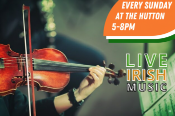 Live Music: Irish Music Session Every Sunday at&nbsp;The Hutton
