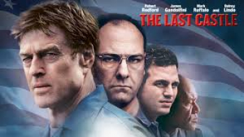 Thursday Night Movies &ldquo;The Last Castle&rdquo; (2001)