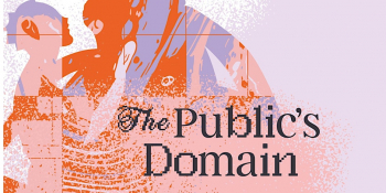 Exhibition Opening &ldquo;The Public&rsquo;s Domain&rdquo;