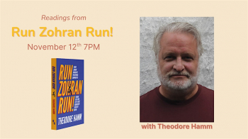 Readings from &ldquo;Run Zohran Run!&rdquo; with author Ted Hamm