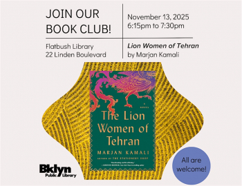 Flatbush Library Book Club: The Lion Women of&nbsp;Tehran