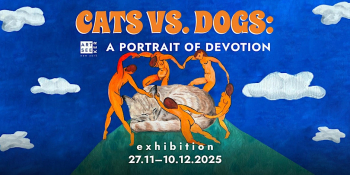 The Art Exhibition &ldquo;Cats vs. Dogs: A&nbsp;Portrait of&nbsp;Devotion&rdquo;