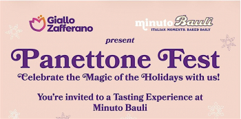 Panettone Fest by&nbsp;Minuto Bauli x&nbsp;GialloZafferano