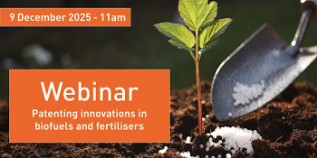 Webinar &ldquo;Patenting innovations in&nbsp;biofuels and fertilisers&rdquo;