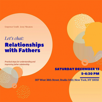 Let&rsquo;s Chat: Relationships with Fathers