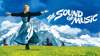 Sunday Matinee Movie &ldquo;The Sound of&nbsp;Music&rdquo; (1965)