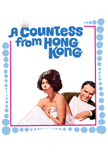 Reel to&nbsp;Read Movies &ldquo;A&nbsp;Countess from Hong Kong&rdquo; (1967)