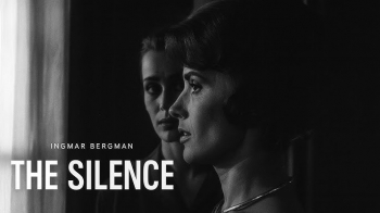 Thursday Night Movies &ldquo;The Silence&rdquo;&nbsp;/ &ldquo;Tystnaden&rdquo; (1963)