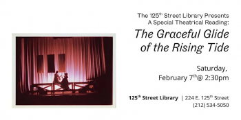 A&nbsp;Free Theatrical Reading: The Graceful Glide of&nbsp;the Rising Tide