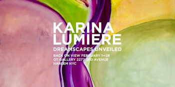 Karina Lumier NYC Solo Exhibit &ldquo;Back on&nbsp;View&rdquo;
