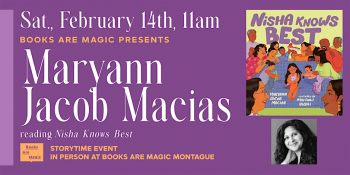In-Store: Storytime with Maryann Jacob Macias &ldquo;Nisha Knows Best&rdquo;