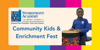 Storefront Academy Community Kids and Enrichment Fest