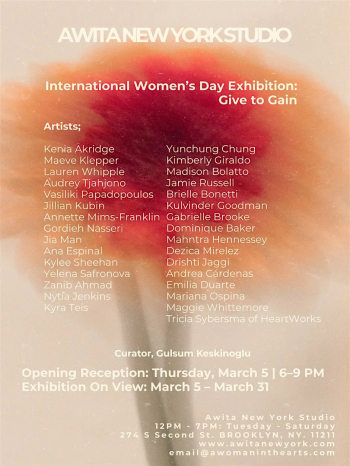 International Women&rsquo;s Day Exhibition&nbsp;&mdash; Give to&nbsp;Gain at&nbsp;Awita New York
