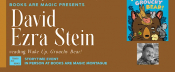 In-Store: Storytime with David Ezra Stein &ldquo;Wake Up, Grouchy Bear&rdquo;
