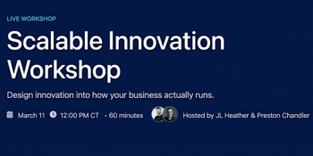 Scalable Innovation Workshop