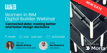 Women in&nbsp;BIM Digital Builder Webinar&nbsp;&mdash; Connected data
