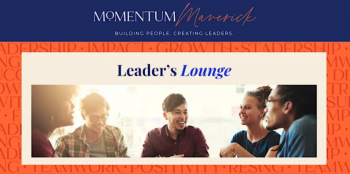 Webinar &ldquo;Leader&rsquo;s Lounge: Your Monthly Leadership Recharge&rdquo;
