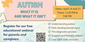 Free Parent Webinar &ldquo;Autism&nbsp;&mdash; What It&nbsp;Is&nbsp;and What It&nbsp;Isn&rsquo;t&rdquo;