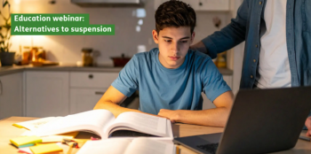 Education webinar: Alternatives to&nbsp;suspension