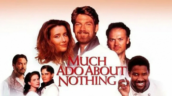 Classic Film &ldquo;Much Ado About Nothing&rdquo; (1993)