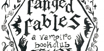 Fanged Fables: A&nbsp;Vampire Book Club