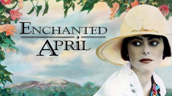 Classic Film &ldquo;Enchanted April&rdquo; (1991)