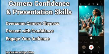 Webinar &ldquo;Camera Confidence &&nbsp;Presentation Skills&rdquo;