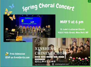 Spring Choral Concert: Cappella Sur &&nbsp;Xinsheng Chinese Choir of&nbsp;New York