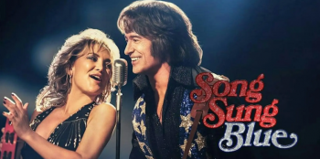 May is&nbsp;for Musicals: Song Sung Blue (2025)