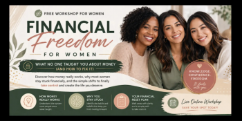Online Workshop &ldquo;Financial Freedom for Women: What No&nbsp;One Taught You About Money&rdquo;