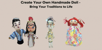 Workshop &ldquo;Create Your Own Handmade Doll&nbsp;&mdash; Bring Your Traditions to&nbsp;Life&rdquo;