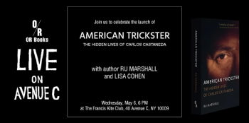 Book Launch &ldquo;American Trickster: The Hidden Lives of&nbsp;Carlos Castaneda&rdquo;