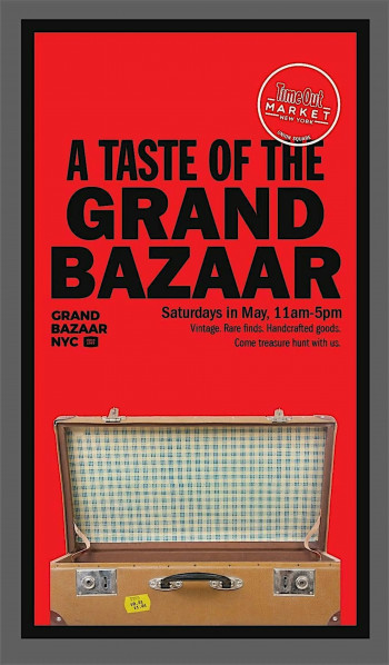 Grand Bazaar NYC x&nbsp;Time Out POP&nbsp;UP