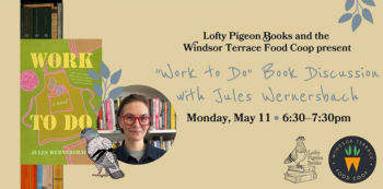 &ldquo;Work to&nbsp;Do&rdquo; Book Discussion with Jules Wernersbach