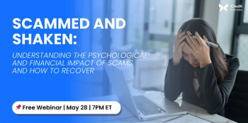 Webinar &ldquo;The Psychological &&nbsp;Financial Impact of&nbsp;Scams and How to&nbsp;Recover&rdquo; + GIVEAWAY