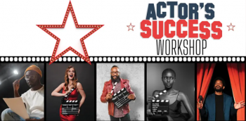 Actor&rsquo;s Success Workshop