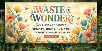 Waste To&nbsp;Wonder Free Art Exhibit