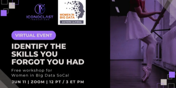 WiBD SoCal Webinar: Identify the Skills You Forgot You Had