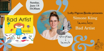 Sunday Storytime: Simone K&uuml;ng launches &ldquo;Bad Artist&rdquo;